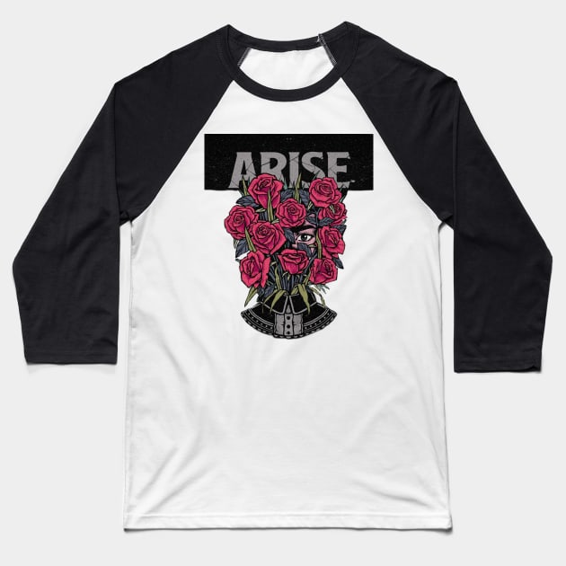 Arise tshirt Baseball T-Shirt by Goofy Ghost